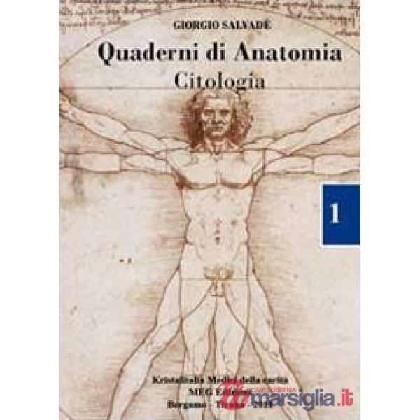 Quaderni di Anatomia. Citologia