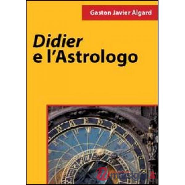 Didier e l'astrologo