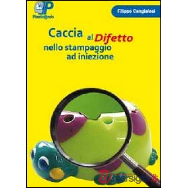 Caccia al difetto nello stampaggio ad iniezione