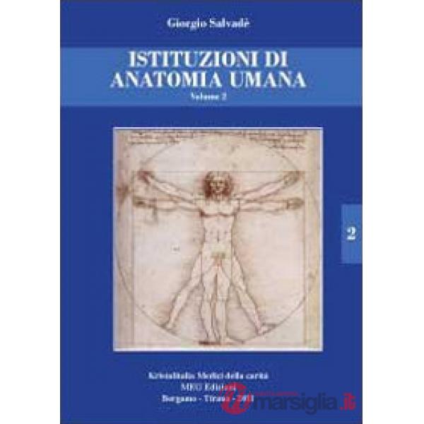 Istituzioni di anatomia umana. Vol. 2