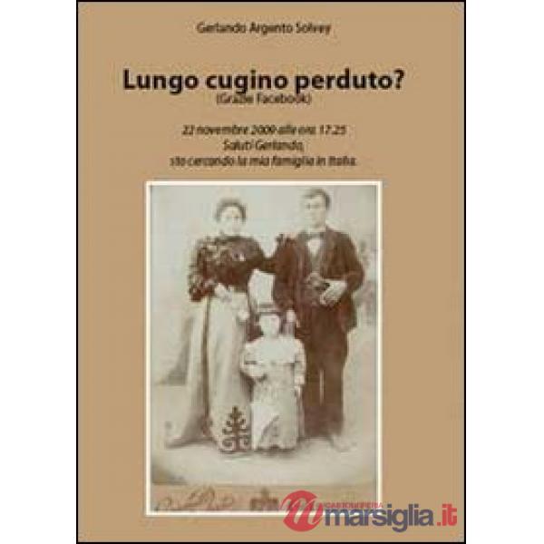 Lungo cugino perduto?