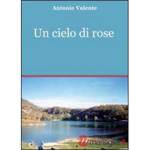 Cielo di rose (Un)