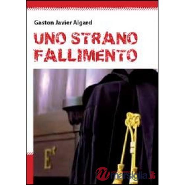 Strano fallimento (Uno)