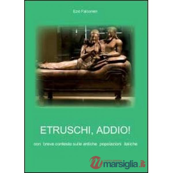 Etruschi addio!