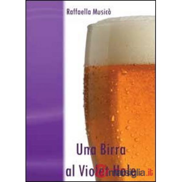 Birra al Violet Hole (Una)