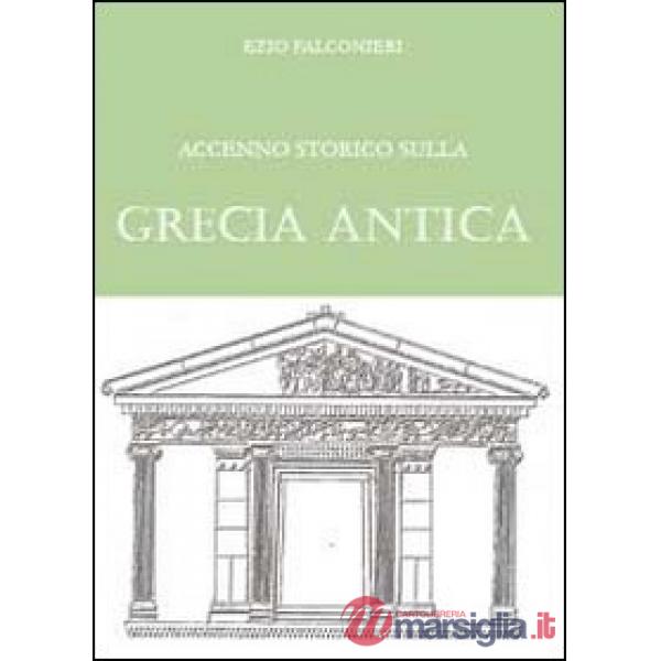 Accenno storico sulla Grecia antica