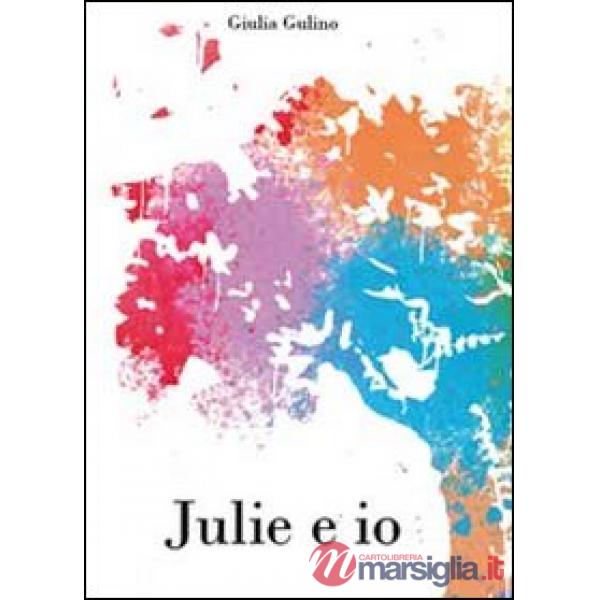 Julie e io