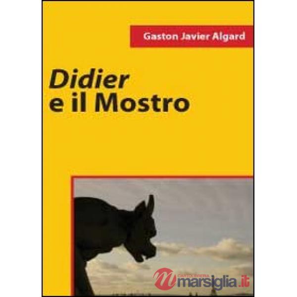 Didier e il mostro
