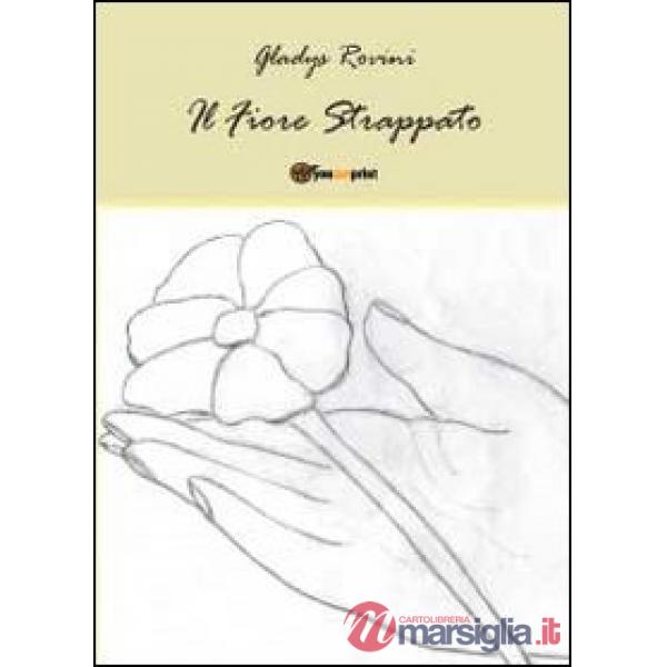 Fiore strappato (Il)