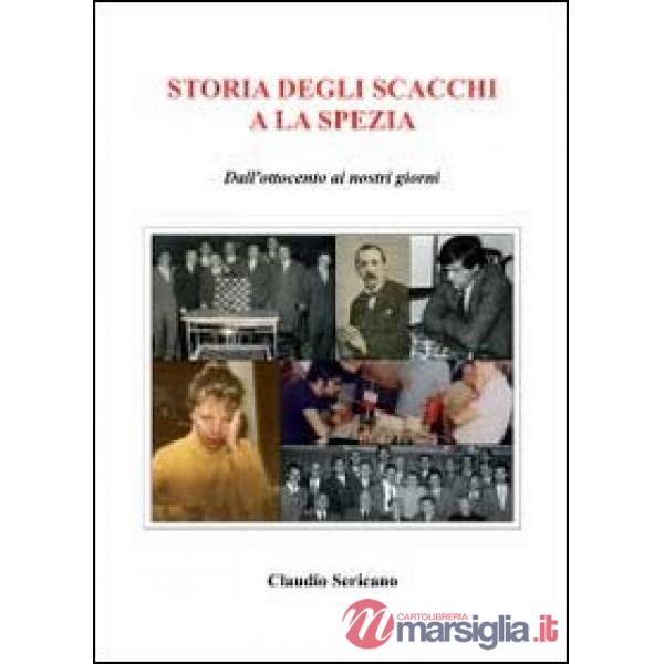 Storia degli scacchi e La Spezia