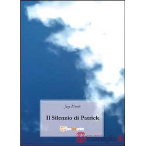 Silenzio di Patrick (Il)