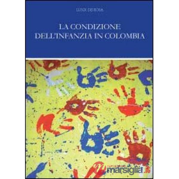 Condizione dell'infanzia in Colombia (La)