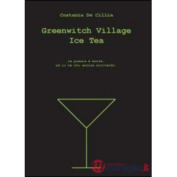 Greenwitch village ice tea. Ediz. italiana