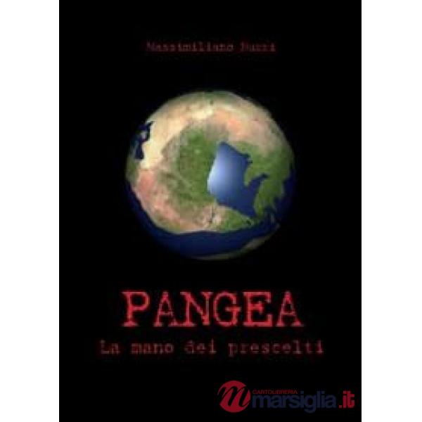 Pangea. La mano dei prescelti