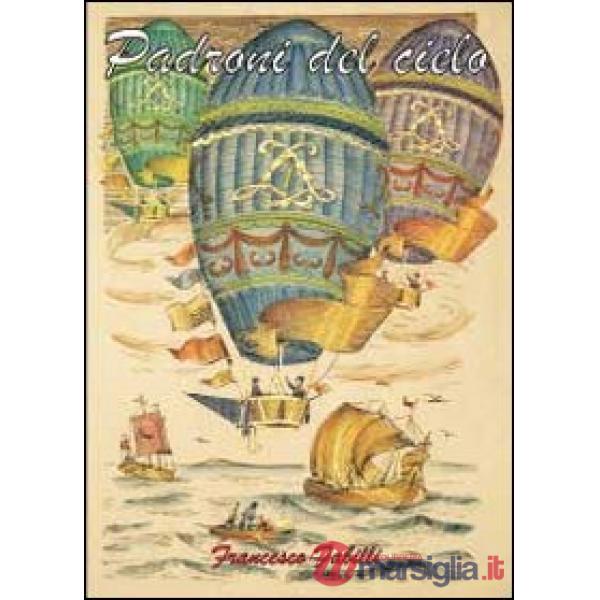 Padroni del cielo