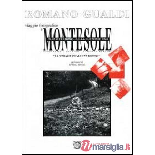 Montesole. La strage di Marzabotto