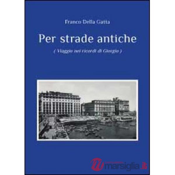Per strade antiche