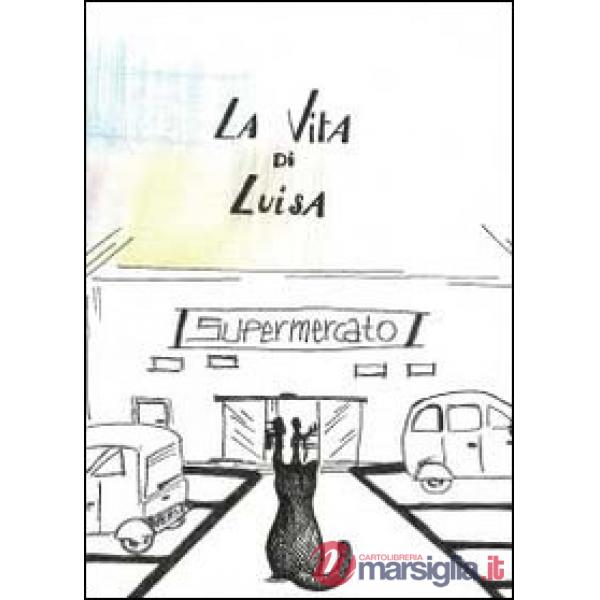 Vita di Luisa (La)