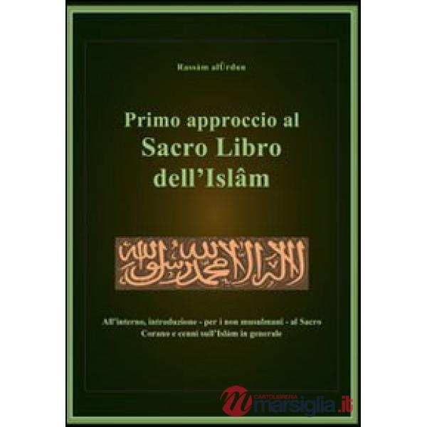 Primo approccio al sacro libro dell'Islam