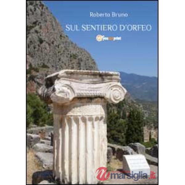 Sul sentiero d'Orfeo