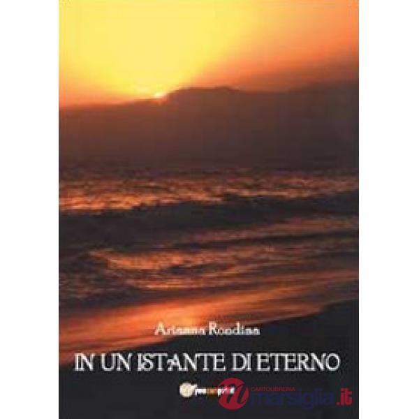 In un istante di eterno