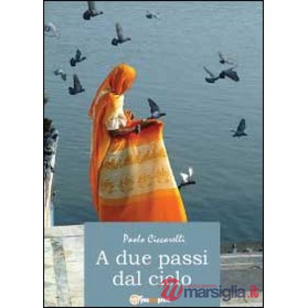 A due passi dal cielo