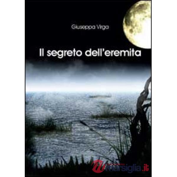 Segreto dell'eremita (Il)
