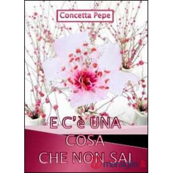 E c'è una cosa che non sai