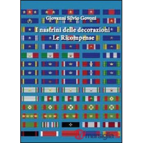 Nastrini delle decorazioni. Le ricompense (I)