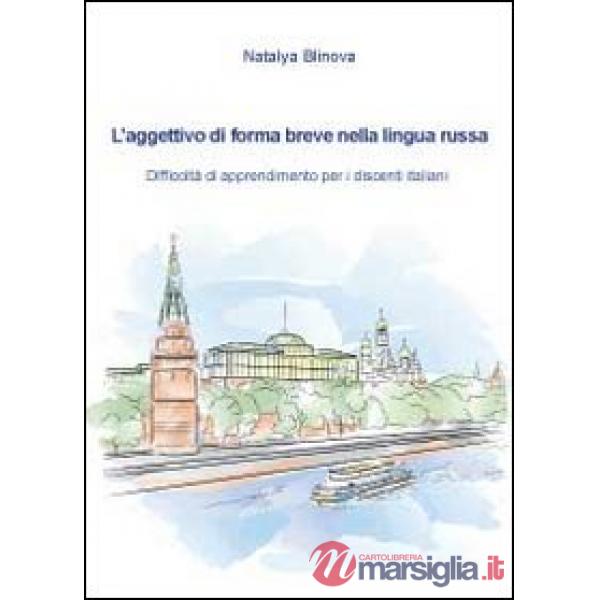 Aggettivo di forma breve nella lingua (L')