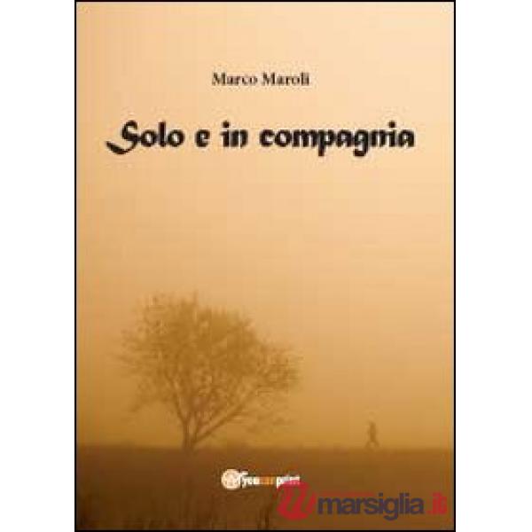 Solo e in compagnia