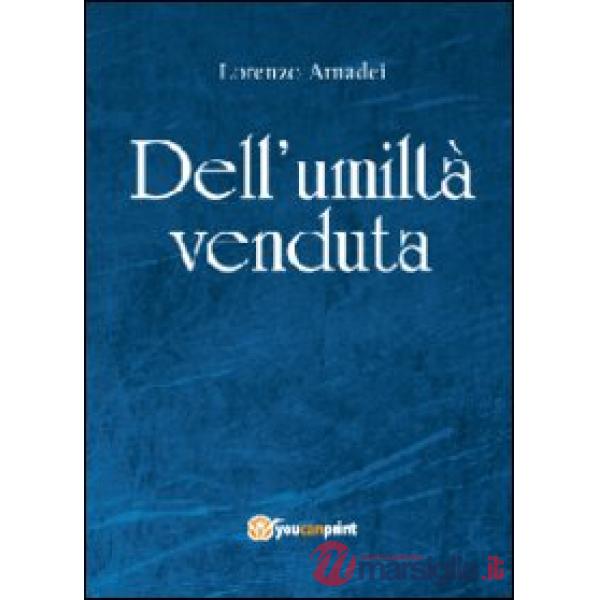 Dell'umiltà venduta