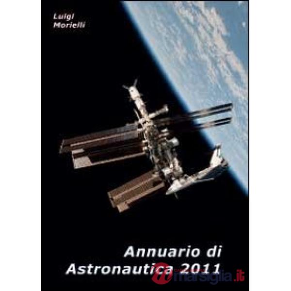 Annuario di astronautica 2011