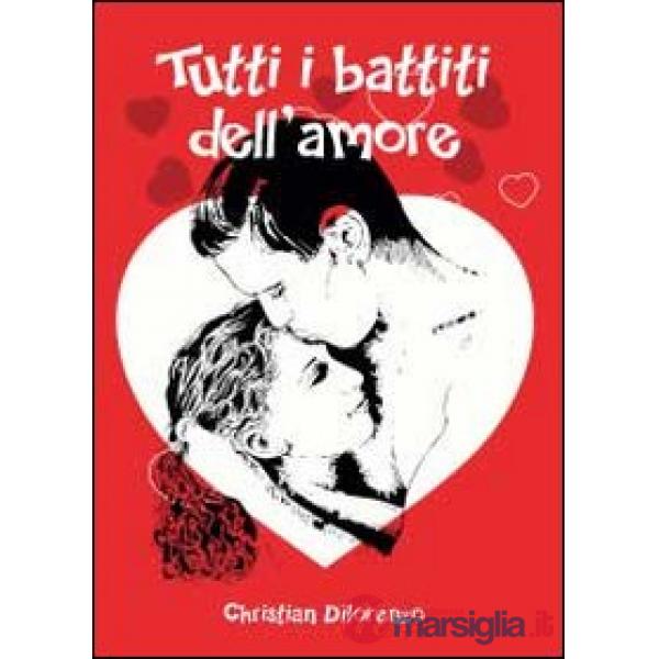 Tutti i battiti dell'amore