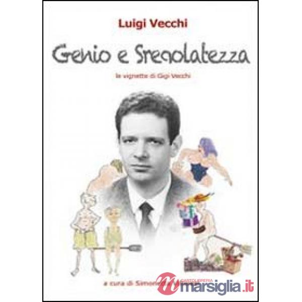 Genio e sregolatezza