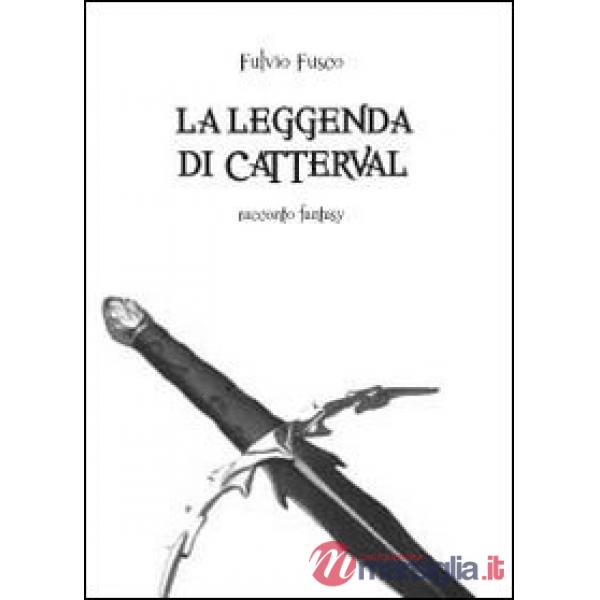 Leggenda di Catterval (La)
