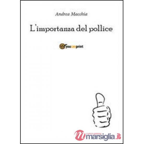 Importanza del pollice (L')