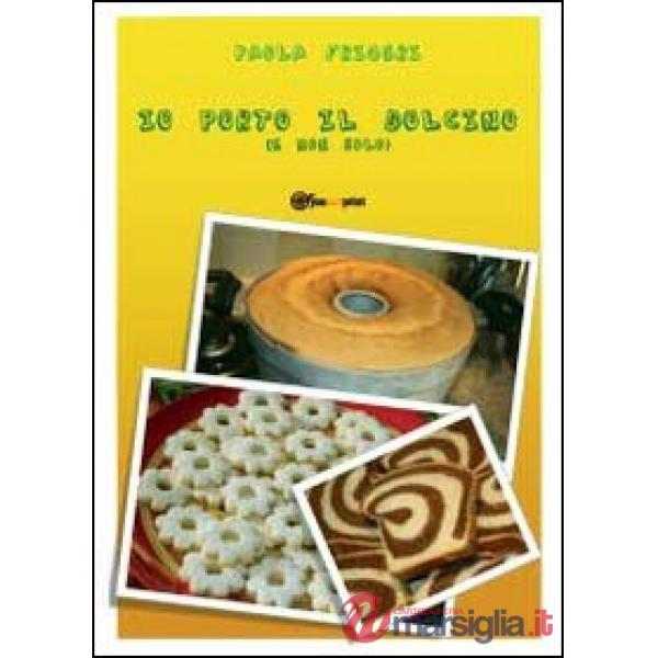 Io porto il dolcino