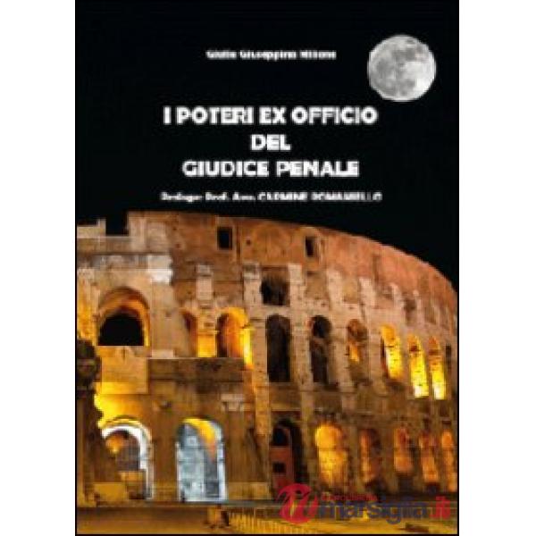 Poteri ex officio del giudice penale (I)