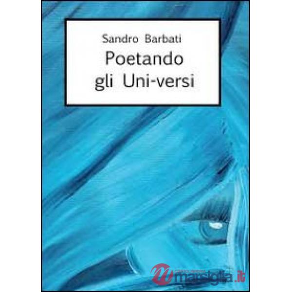 Poetando gli uni-versi