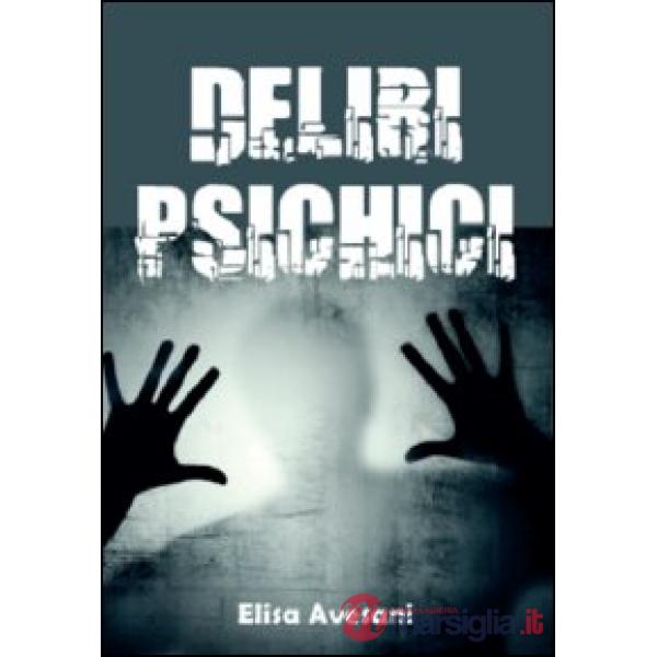 Deliri psichici