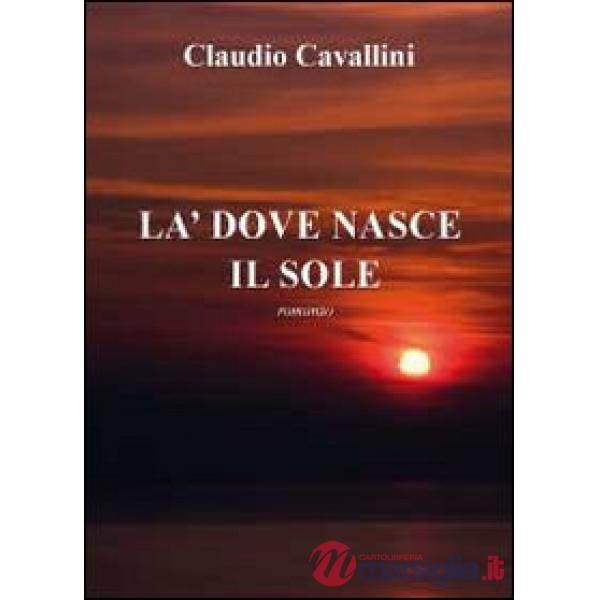 Là dove nasce il sole