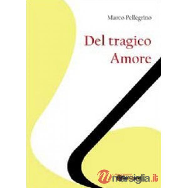 Del tragico amore