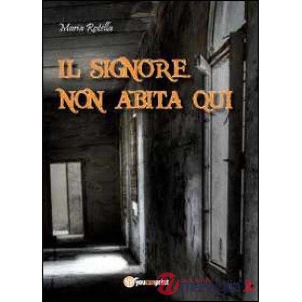 Signore non abita qui (Il)