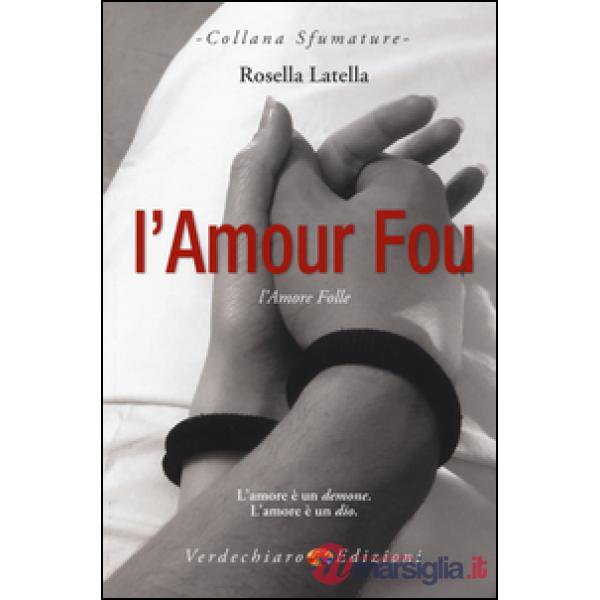 Amour fou. L'amore folle (L')