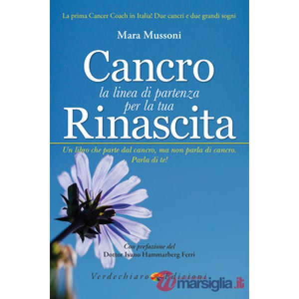 Cancro. La linea di partenza per la tua rinascita