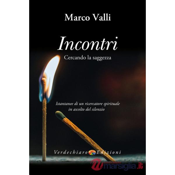 Incontri. Cercando la saggezza