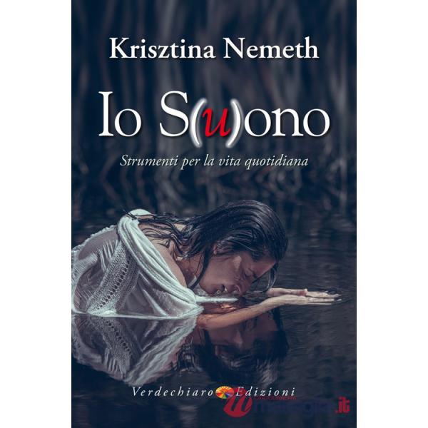 Io s(u)ono. Strumenti per la vita quotidiana
