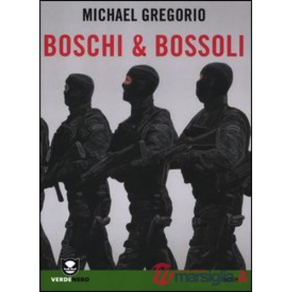 Boschi & bossoli