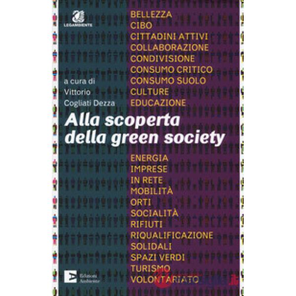 Alla scoperta della green society